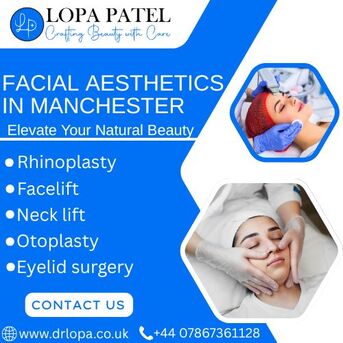 Manchester, Health, Facial Aesthetics Surgery In Manchester