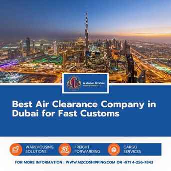 Dubai, Logistics, Best Air Clearance Company In Dubai For Fast Customs