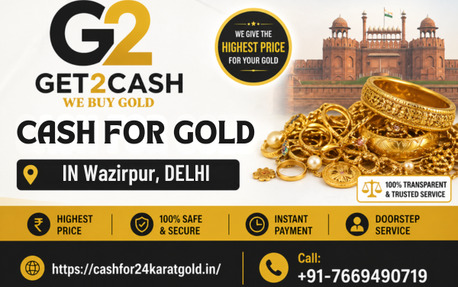 New Delhi, Financial, Cash For Gold In Wazirpur Delhi | Trusted Gold Buyer & Instant Best Price