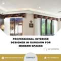 Professional Interior Designer In Gurgaon For Modern Spaces