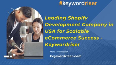 Austin, Marketing, Leading Shopify Development Company In USA For Scalable ECommerce Success - Keywordriser