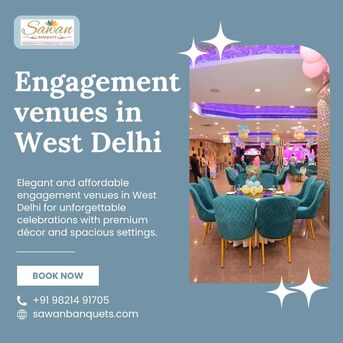 New Delhi, Event Planning, Engagement Venues In West Delhi