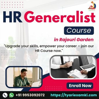 New Delhi, Lessons Offered, Best HR Generalist Certification Course In Rajouri Garden
