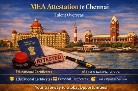 Chennai, Legal, MEA Attestation In Chennai