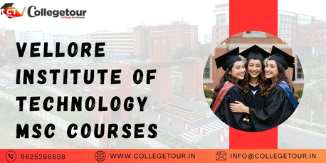Chennai, Lessons Offered, Vellore Institute Of Technology MSC Courses