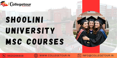 Mumbai, Lessons Offered, Shoolini University MSC Courses