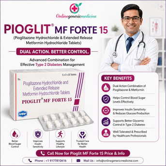 New York, Health, Pioglit MF Forte (Pioglitazone Metformin) | Check Price,uses,dosage At Onlinegenericmedici