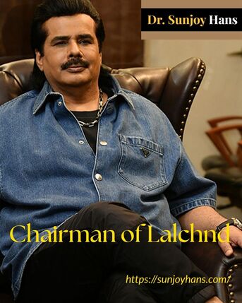 Bhubaneswar, Business Partners, Chairman Of Lalchnd