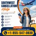 Call +1-855-547-0830 For Southwest Cancellation Help