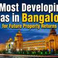 Most Developing Areas In Bangalore For Investment (2026)