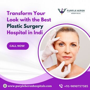 Jaipur, Health, Transform Your Look With The Best Plastic Surgery Hospital In India