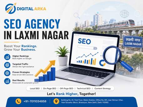 Laxmi Nagar, Construction, SEO Agency In Laxmi Nagar | Digital Arka &ndash; Boost Rankings & Traffic