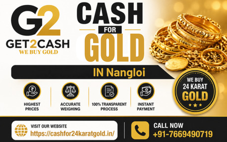 Mumbai, Financial, Cash For Gold In Nangloi &ndash; Get Instant Best Price | Trusted Gold Buyer Near You