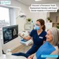 Discover A Permanent Tooth Replacement Solution With Expert Dental Implants In Fraserburgh