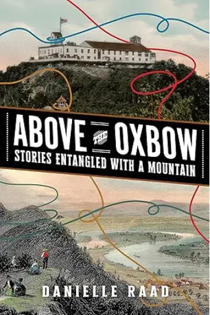 Dallas, Books, USD 21,  Buy Above The Oxbow: Stories Entangled With A Mountain (Paperback)
