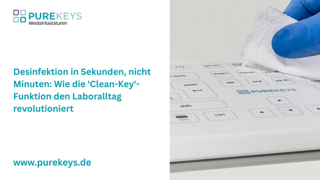 Leipzig, Computers, Desinfektion In Sekunden, Nicht Minuten: Wie Die &bdquo;Clean-Key&ldquo;-Funktion Den Laboralltag Revo