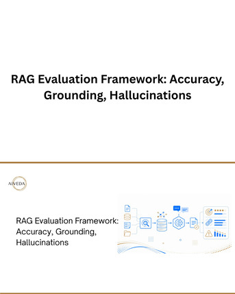 New Delhi, Technical, RAG Evaluation Framework: Accuracy, Grounding, Hallucinations