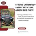 Strong Underbody Safety With Trail Armor Skid Plate