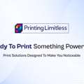 Printing Limitless | Your Go-To For Custom Printing