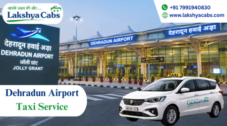 Mumbai, Travel, Dehradun Airport Taxi Service | Fast & Reliable Cabs By Lakshya Cabs