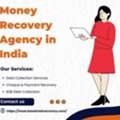 #1 Money Recovery Agency In India For Businesses & Individuals