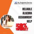Reliable Algebra Assignment Help With 50% Off For Students