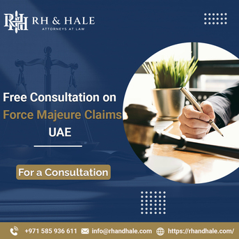Dubai, Legal, UAE Force Majeure Experts You Can Rely On