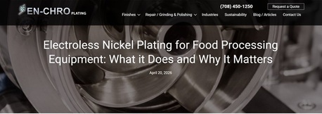 New York, Machinery, USD 500,  Electroless Nickel Plating For Food Processing Equipment: What It Does And Why It Matters