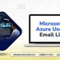 Get An Accurate Microsoft Azure Users Email List B2B List For Your Campaigns
