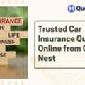 Trusted Car Insurance Quotes Online From Quote Nest