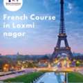 French Course In Laxmi Nagar