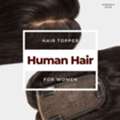 Best Hair Toppers For Women | Natural Hair Thinning Coverups
