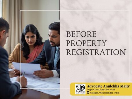 Kolkata, Legal, Advocate Anulekha Maity - Property Registration Checklist (Kolkata Buyers Must See)