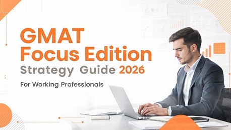 New Delhi, Education, GMAT Focus Strategy Guide 2026