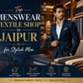 Top Menswear Textile Shop In Jaipur For Stylish Men
