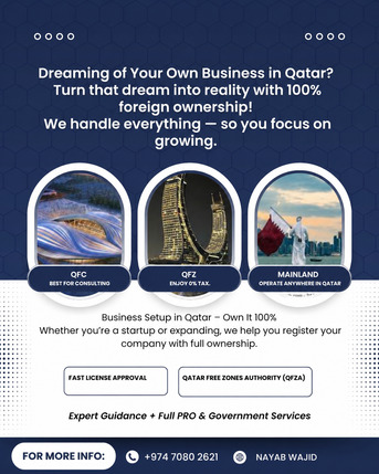 Doha, Business, Start Your Business In Qatar With 100% Ownership 🇶🇦