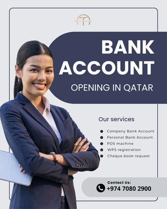 Doha, Business, 💼Looking To Open A Bank Account In Qatar?