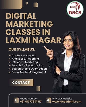 Laxmi Nagar, Education, Digital Marketing Classes In Laxmi Nagar