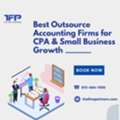 Best Outsource Accounting Firms For CPA & Small Business Growth
