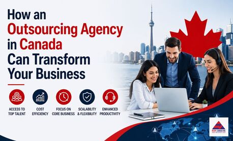 Brampton, Business, How An Outsourcing Agency In Canada Can Transform Your Business