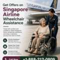 Get Offers On Singapore Airline Wheelchair Assistance Call +1-888-212-0809