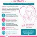 Best IVF Centre In Delhi For Advanced Fertility Care
