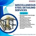 High-quality Miscellaneous Steel Detailing Services In Manchester, UK