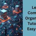 Learn Computer Organization And Architecture Tutorial In Easy Steps