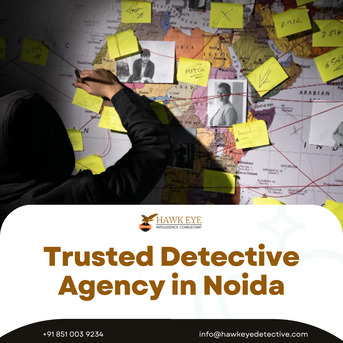 Noida, Legal, Trusted Detective Agency In Noida