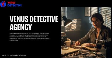 New Delhi, Legal, Trusted Fraud Detective Venus Detective Services &ndash; India&rsquo;s Leading Fraud Investigation Age