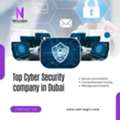 Top Cyber Security Companies In Dubai For Advanced Threat Protection