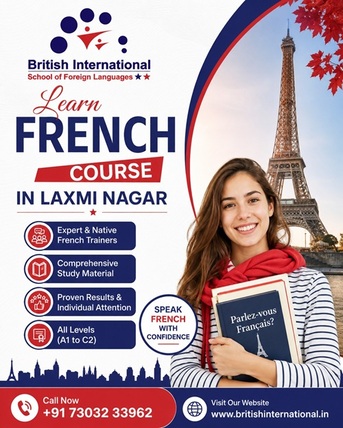 Laxmi Nagar, Education, Join French Course In Laxmi?Nagar