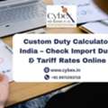 Custom Duty Calculator India &ndash; Check Import Duty & Tariff Rates Online