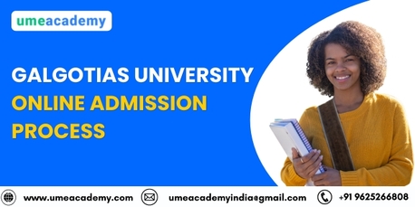 Greater Noida, Lessons Offered, Galgotias University  Online Admission Process